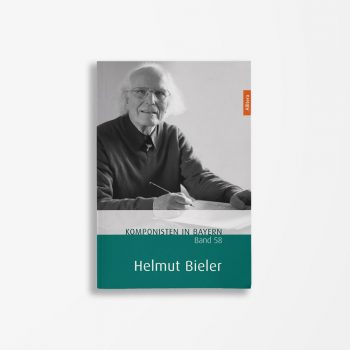 Buchcover Theresa Henkel Franzpeter Meßmer Komponisten in Bayern Band 58 Helmut Bieler