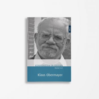 Buchcover Theresa Henkel Franzpeter Meßmer Komponisten in Bayern Band 63 Klaus Obermayer
