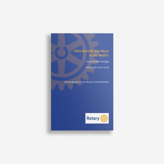 Buchcover Rotary Wie kommt das neue in die Welt