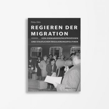 Buchcover Philip Zölls Regieren der Migration