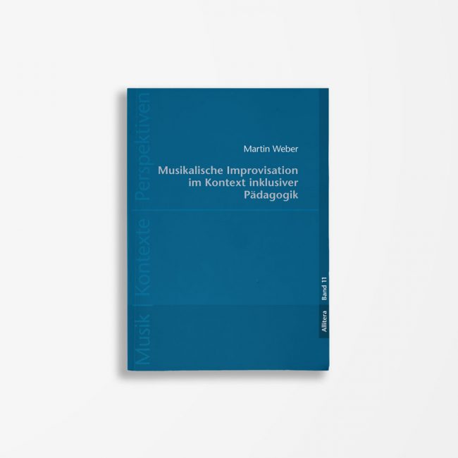 Buchcover Martin Weber Musikalische Improvisation im Kontext inklusiver Pädagogik