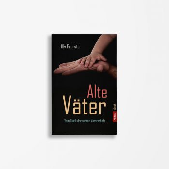 Buchcover Uly Foerster Alte Väter
