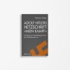 Buchcover Hermann Glaser Adolf Hitlers Hetzschrift »Mein Kampf«