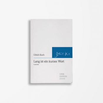 Buchcover Ulrich Koch Lang ist ein kurzes Wort