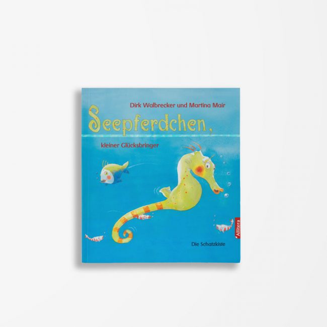 Buchcover Dirk Walbrecker Seepferdchen, kleiner Glücksbringer
