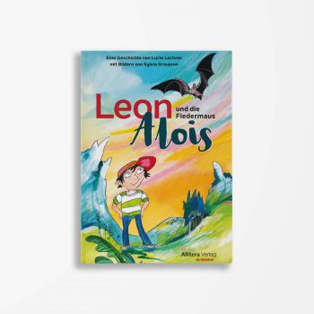 Buchcover Lucie Lechner Leon und die Fledermaus Alois