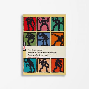 Buchcover Ronhold Aman Bayrisch-Öserreicherisches Schimpfwörterbuch