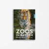 Buchcover Hans Helmreich Zoos in Bayern