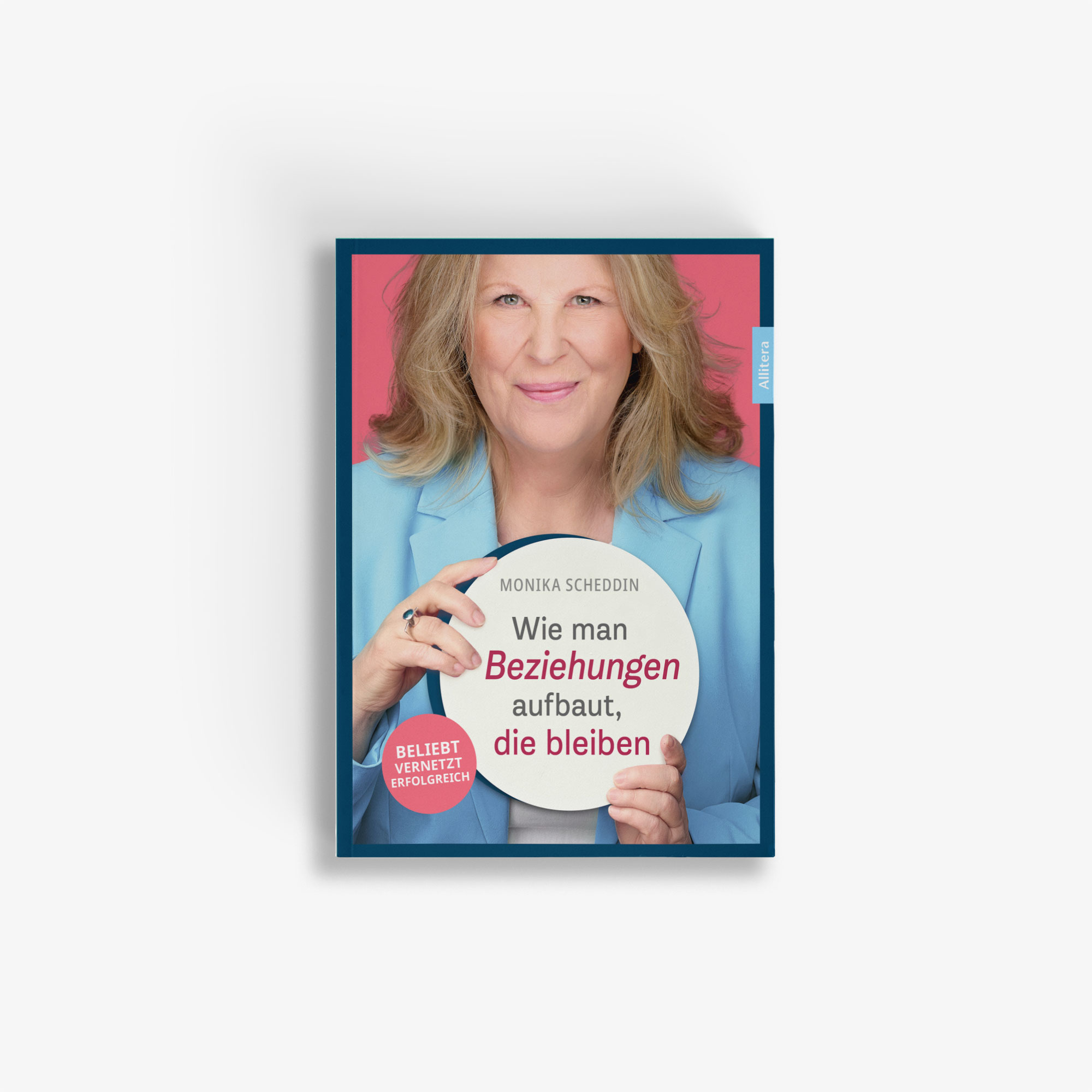 Wie man Beziehungen aufbaut, die bleiben (E-Book)